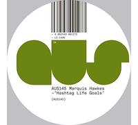 Hawkes Marquis - Hashtag Life Goals (Mix)