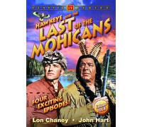 Hawkeye And The Last of The Mohicans - Volume 4 (DVD) John Hart Lon Chaney