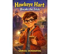 Hawkeye Hart Breaks the Trick