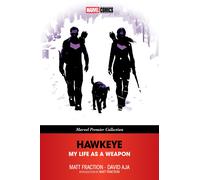 Hawkeye: My Life As A Weapon [Marvel Premier Collection]: 1-Fraction, Matt-Coper