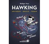 Hawking per tutti. Universo, spazio, tempo