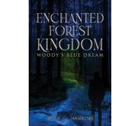 `Hawkins, Alex L.` Enchanted Forest Kingdom BOOK NUOVO