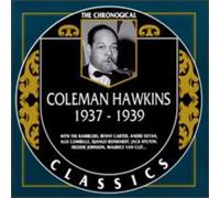Hawkins, Coleman - 1937-1939