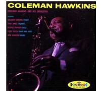 Hawkins, Coleman - Coleman Hawkins & His Orchestra