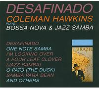 Hawkins Coleman - Desafinado
