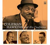 Hawkins, Coleman - Hawk & His Confreres