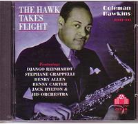 Hawkins, Coleman - Hawk Takes Flight