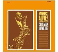 Hawkins, Coleman - Hawkins! Alive!