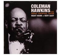 Coleman Hawkins with Eddie 'Lockjaw' Davis Night hawk/Very saxy (CD) Album