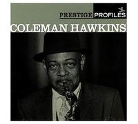 Hawkins, Coleman - Prestige Profiles Vol 4