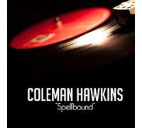 Hawkins, Coleman - Spellbound