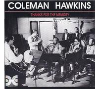 Hawkins,Coleman - Thanks for The Memory [Import]