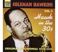 Hawkins Coleman - Vol. 2-Hawk In The 30's