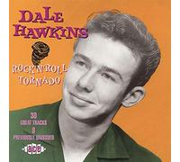 Hawkins, Dale - Rock N Roll Tornado