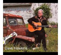 Hawkins, Dave - Best That I Can (2011)