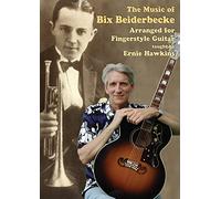 Hawkins, Ernie - The Music of Bix Beiderdecke