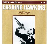 Hawkins, Erskine - 1938 - 1940