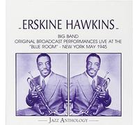 Hawkins, Erskine - At The Blue Room N.Y. - Live 1945