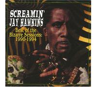 HAWKINS, JAY -SCREAMIN'- - BEST OF THE BIZARRE..