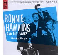 Hawkins, Ronnie & The Hawks - Forty Days