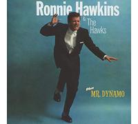 Hawkins Ronnie, The - Ronnie Hawkins (+ Mr. Dynamo)