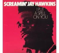 Hawkins Screamin' Jay - I Put a Spell on You