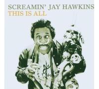 Hawkins,Screamin' Jay - This Is All