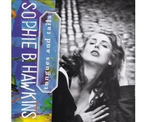 Hawkins, Sophie B - Tongues & Tails