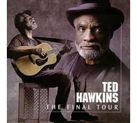 Hawkins, Ted - Final Tour