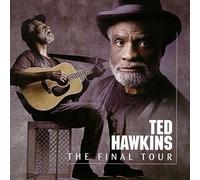 Hawkins, Ted - Final Tour Live Edition by Hawkins, Ted (1998) Audio CD