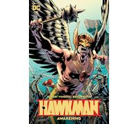 Hawkman Vol. 1: Awakening – DC Comics