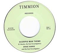 HAWKS, ERNIE & THE SOUL I - 7-SCORPIO MAN THEME