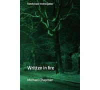hawkshaw investigator: Written in fire