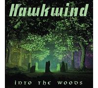 Into The Woods - Hawkwind