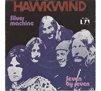 HAWKWIND - Silver machine / Seven by seven / 35 381