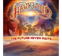 Hawkwind The Future Never Waits (CD) Album