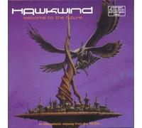 Hawkwind - Welcome to the Future