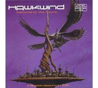 Hawkwind - Welcome to the Future