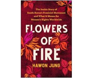 Hawon Jung Flowers of Fire (Tascabile)