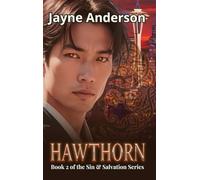 Hawthorn: Book 2 of the Sin & Salvation Series