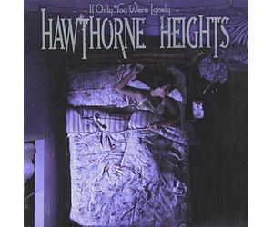 Hawthorne Heights - If Only You Were Lonely (2 CD)