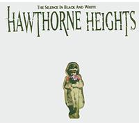 Hawthorne Heights - Silence In Black & White (2 CD)