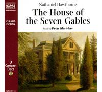 Hawthorne, Nathaniel - House Of The Seven Gables The (3 CD)