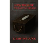 Hawthorne: The Last Van Helsing: 1
