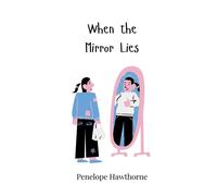 Hawthorne When the Mirror Lies (Tascabile)