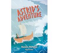Hawys Morgan Astrid's Adventure (Tascabile) Big Cat for Little Wandle Fluency