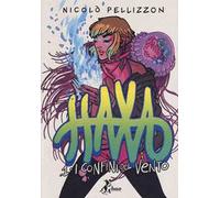 Haxa. Vol. 1: I confini del vento