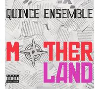 Haxo/ Quince Ensemble/ Shaw - Motherland