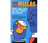 HAY ALGO QUE NO ES COMO ME DICEN