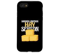 Hay Farming Funny Hay Farmer è sopravvissuto a un"altra stagione del fieno Custodia per iPhone SE (2020) / 7/8